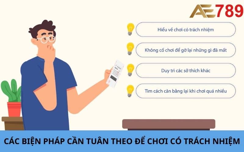 Các biện pháp chơi có trách nhiệm cần tuân theo